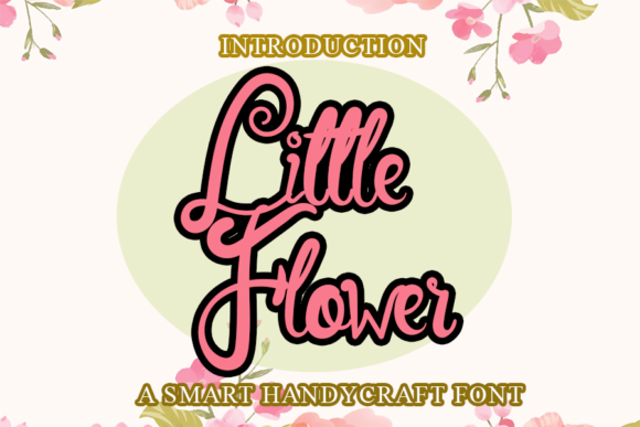 Little Flower: A Charming Font for Small Business