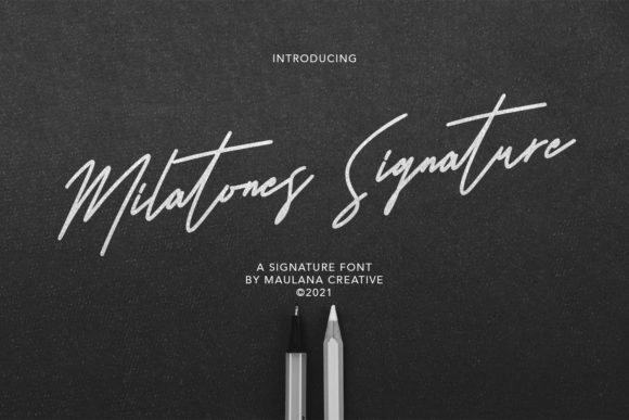 Milatones Signature: A Font for Creative Campaigns