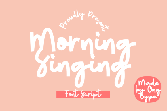 Morning Singing: A Quirky Script Font