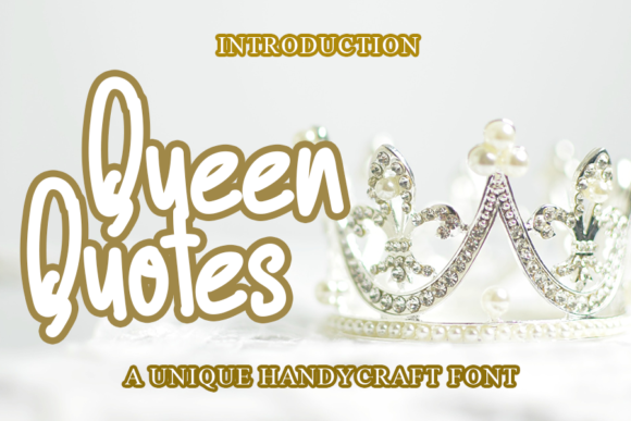 Queen Quotes Font Review