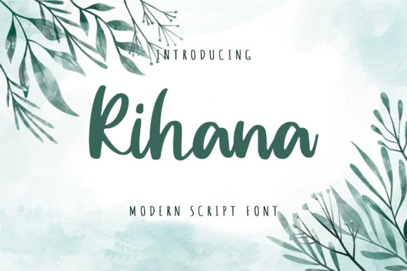 Rihana: A Stylish Font for Your Brand