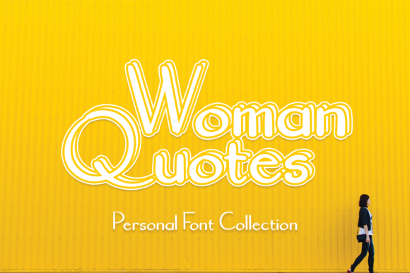 Woman Quotes Font for Creative Marketing